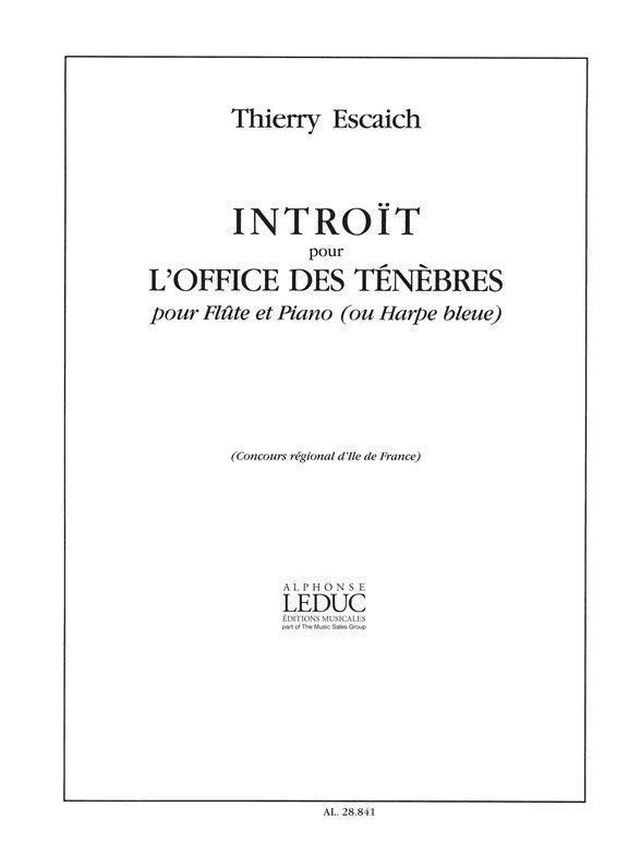 Introït Pour L'Offi ce Des Ténèbres