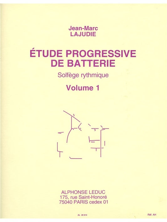 Étude Progressive De Batterie - Solfège Rythmique Volume 1