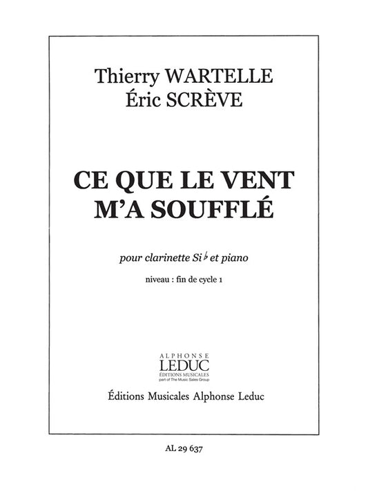 Ce Que Le Vent M'a Souffl é