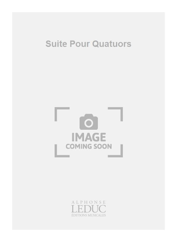 Suite Pour Quatuor