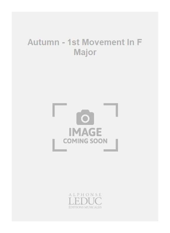 Autumn - 1er mouvement en fa majeur