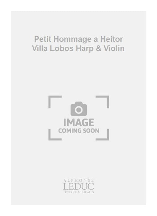 Petit Hommage À Heitor Villa - Lobos