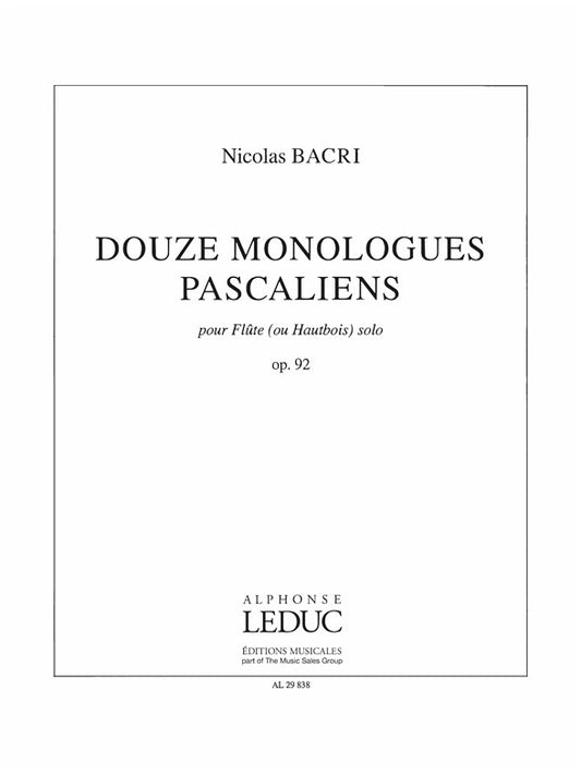 12 Monologues Pascaliens Op.92