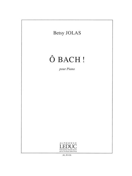O Bach!