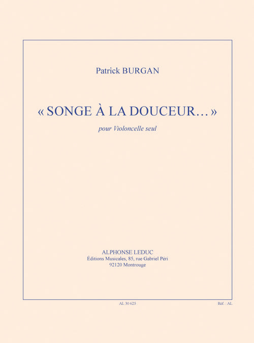 Songe A La Douceur