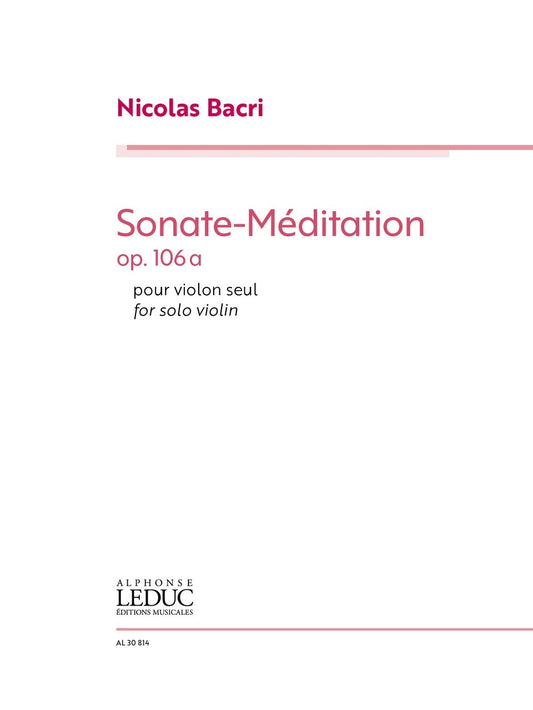 Sonate-Méditation for Solo Violin Op.106a