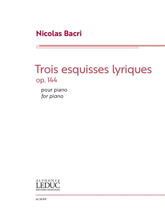 3 Esquisses Lyriques Op.144