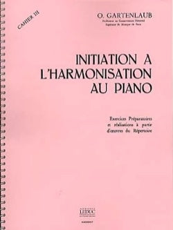 Initiation A L'Harmonisation Volume 3