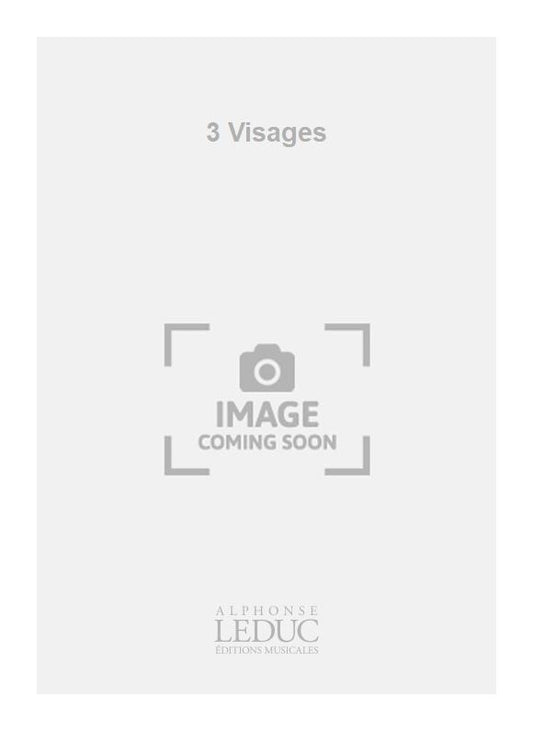 3 Visages