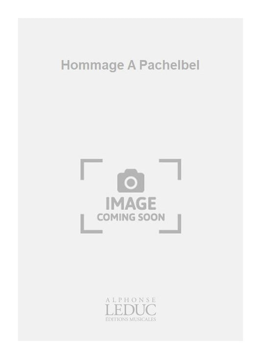Hommage A Pachelbel
