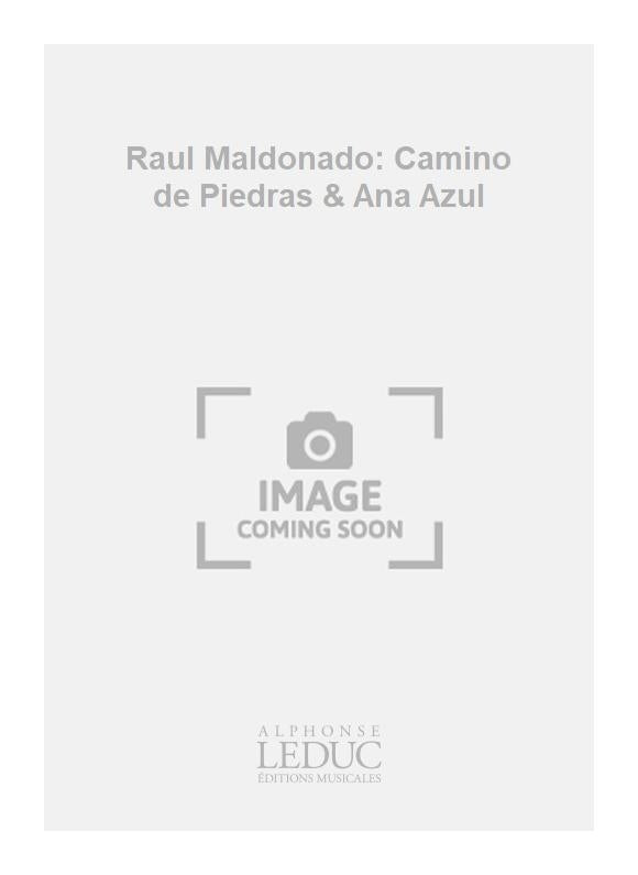 Camino de Piedras & Ana Azul