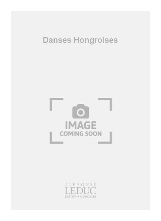Danses Hongroises