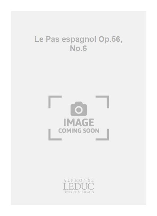 Le Pas espagnol Op.56, n° 6