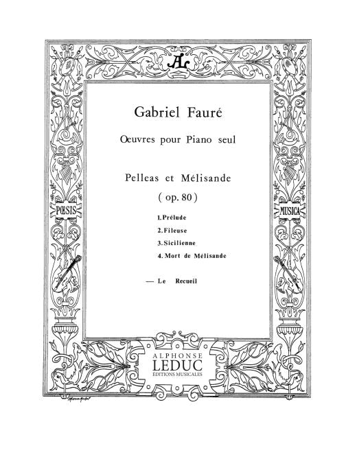 Pelléas Et Mélisande Op.80
