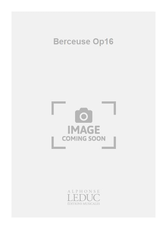 Berceuse Op.16