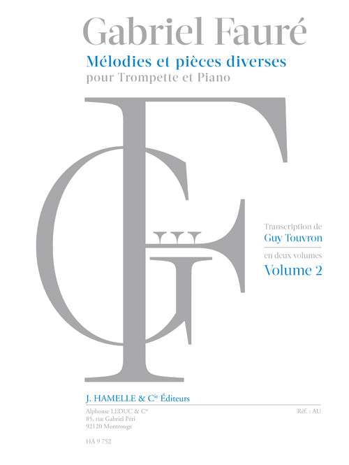 Mélodies Et Pièces Diverses Volume 2