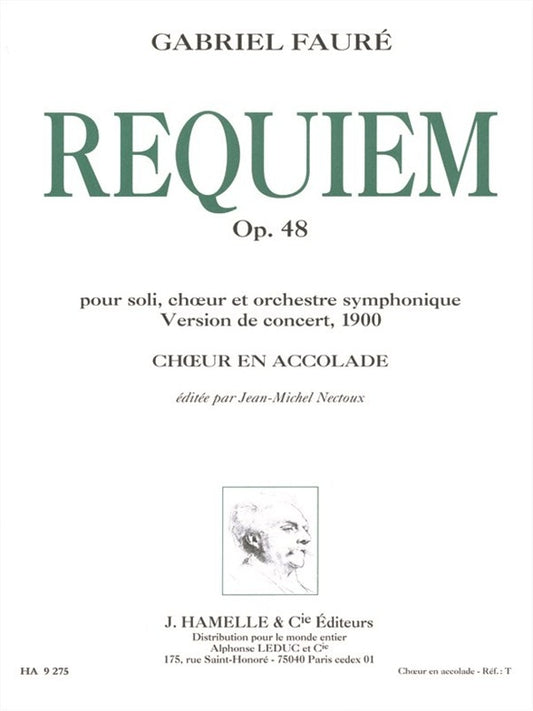 Requiem, Op. 48 version 1900 choeur en accolade