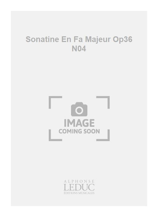 Sonatine En Fa Majeur Op36 N04