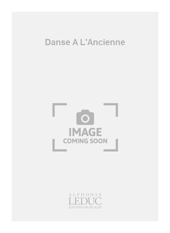 Danse A L'Ancienne