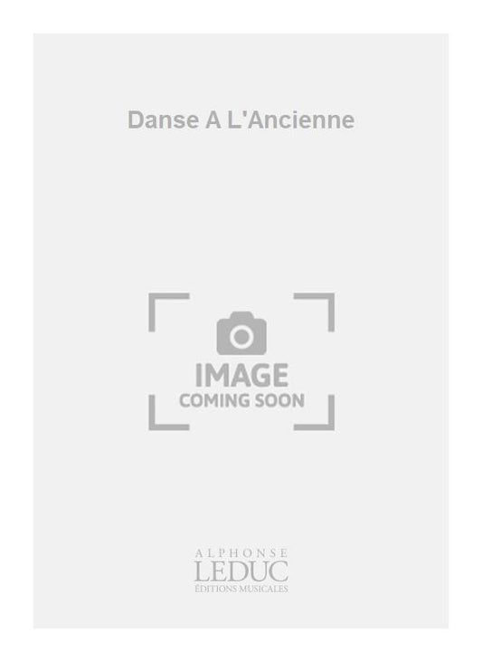 Danse A L'Ancienne