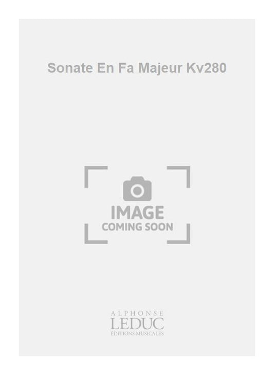 Sonate En Fa Majeur Kv280