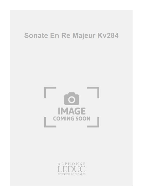 Sonate En Re Majeur Kv284