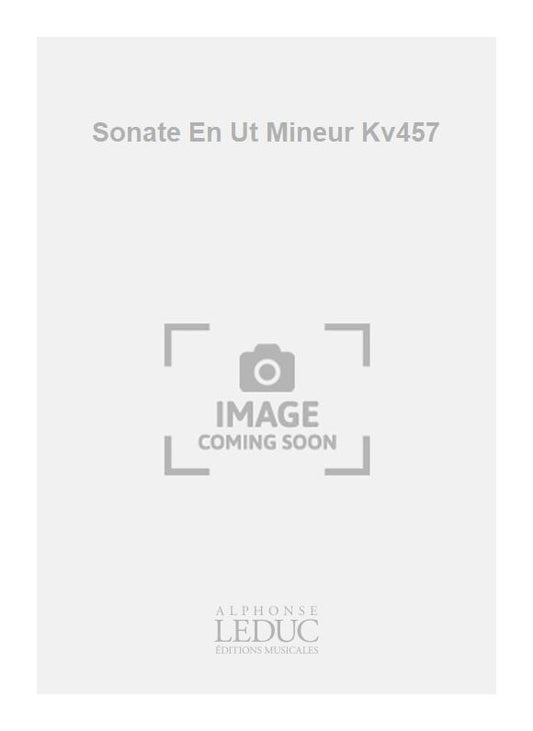 Sonate En Ut Mineur Kv457