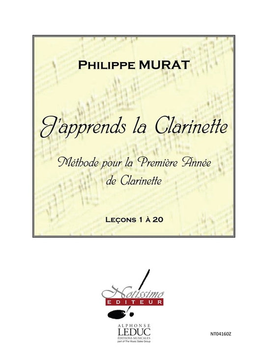 J'Apprends La Clarinette - Méthode Compléte