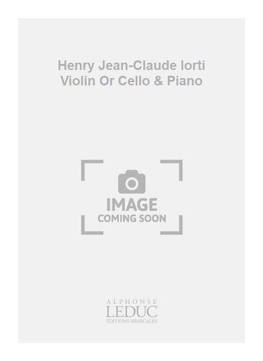 Henry Jean-Claude Iorti Violin Or Cello & Piano