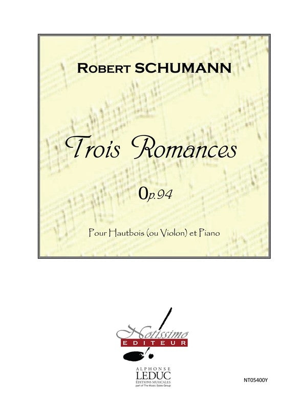Schumann 3 Romances Op 94 Oboe Or Violin & Piano