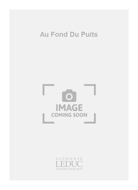Au Fond Du Puits