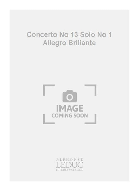 Concerto n° 13 Solo n° 1 Allegro Briliante