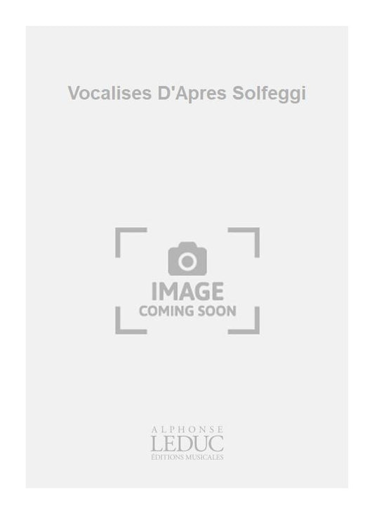 Vocalises D'Apres Solfeggi