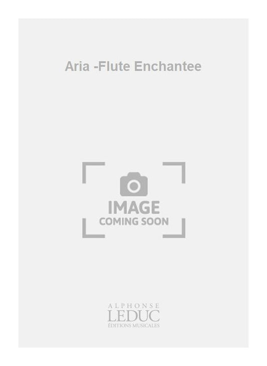 Aria (La Flûte Enchantée)