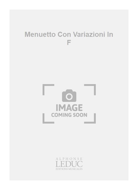 Menuetto Con Variazioni en fa