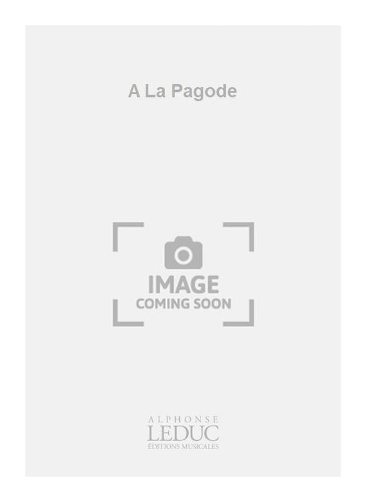 A La Pagode