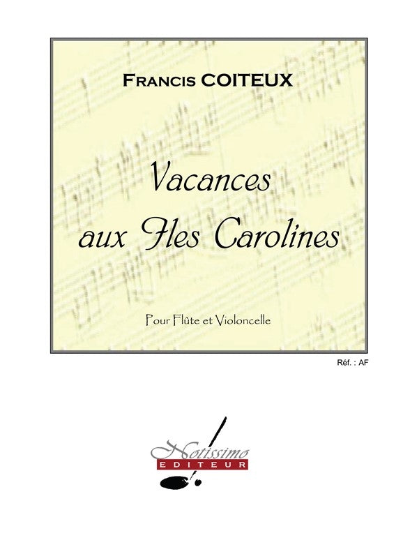 Coiteux Vacances Aux Iles Carolines Flute & Cello