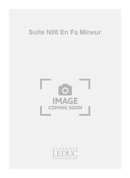 Suite N08 En Fa Mineur