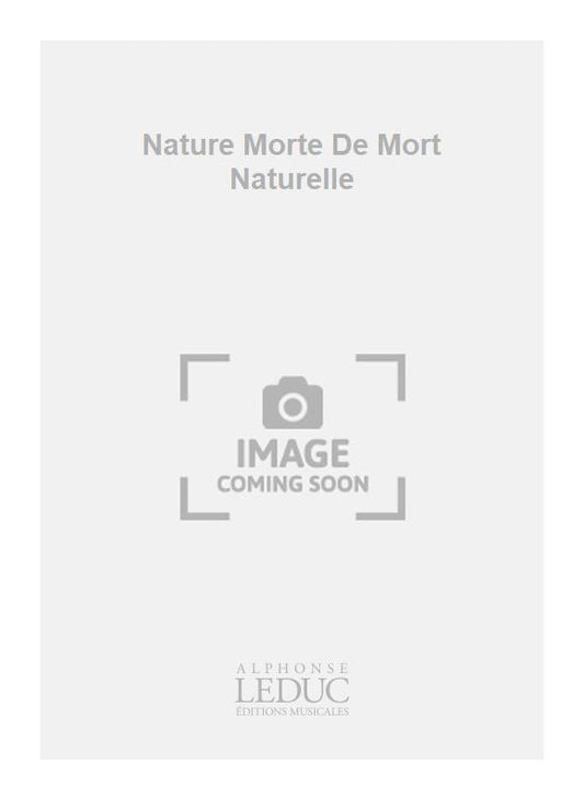 Nature Morte De Mort Naturelle