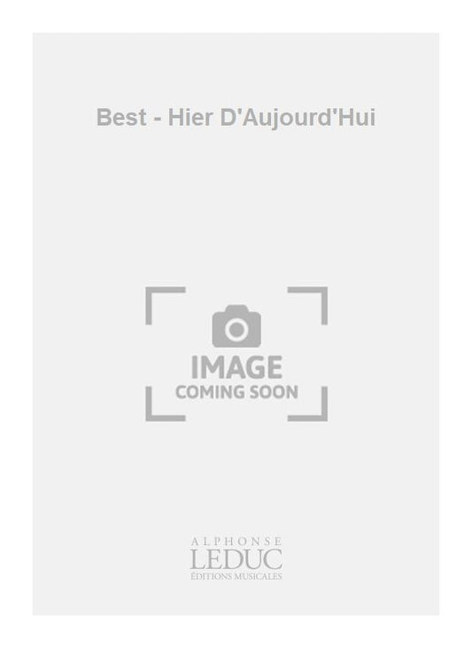 Best - Hier D'Aujourd'Hui