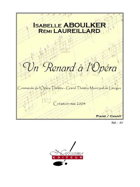 Un Renard À L'Opéra