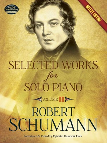 Selected Works For Solo Piano - Volume 2 Urtext Edition