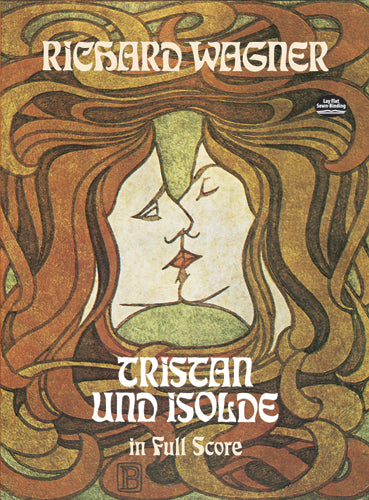 Tristan Und Isolde
in Full Score