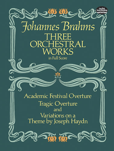 3 Orchestral Works: Academic Festival Overture
Tragic Overture and Variations on a Theme by Joseph Haydn