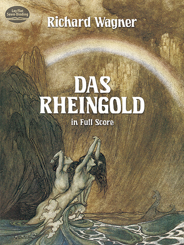 Das Rheingold
in Full Score