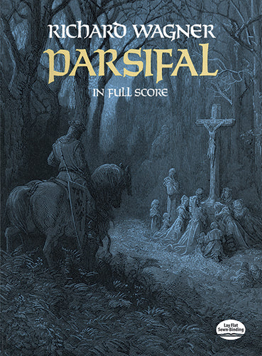 Parsifal
in Full Score