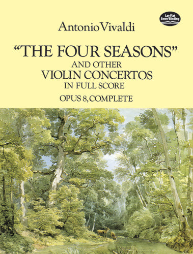 Four Seasons And Other Violin Concertos
 In Full Score Op 8 Complete