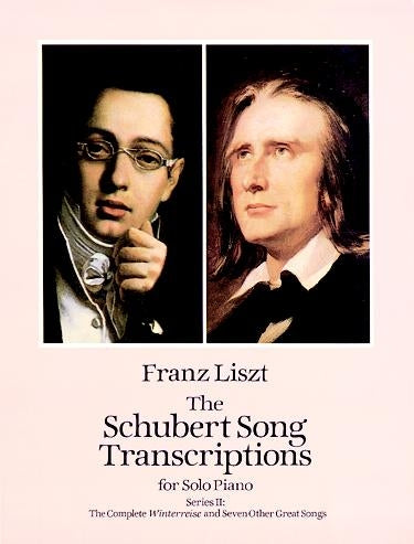 The Schubert Song Transcriptions for Solo Piano 2
The Complete Winterreise and Seven Other Great Songs