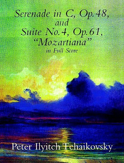 Serenade In C Op.48 / Suite No.4 'Mozartiana'