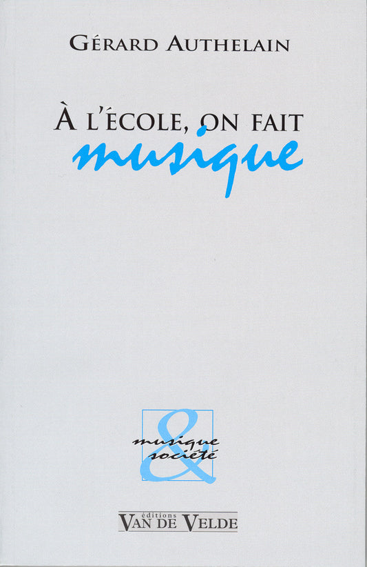 A l'école, on fait musique